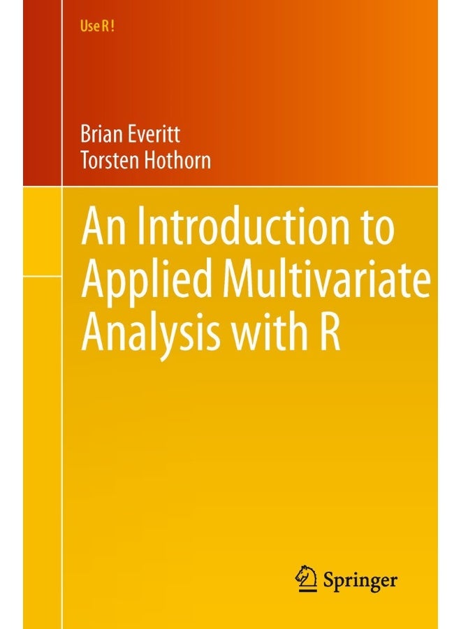 An Introduction to Applied Multivariate Analysis with R