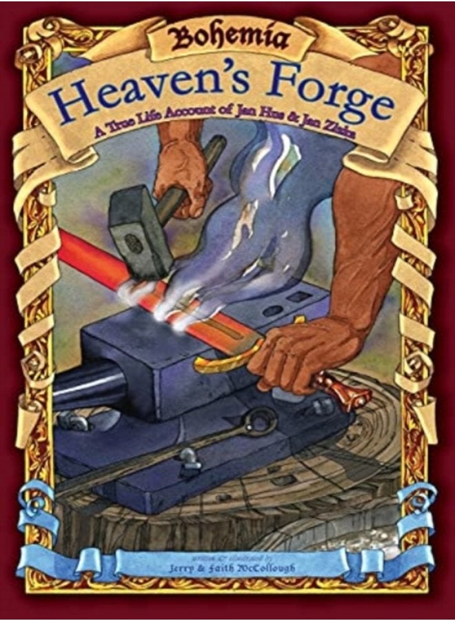 Bohemia Heaven s Forge - Hardback