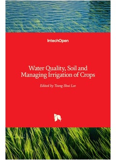 Water Quality, Soil and Managing Irrigation of Cro - pzsku/ZBA4142F7937F1FA93FE0Z/45/_/1731331162/1d0e7386-1f7f-4e33-8793-122256006b48