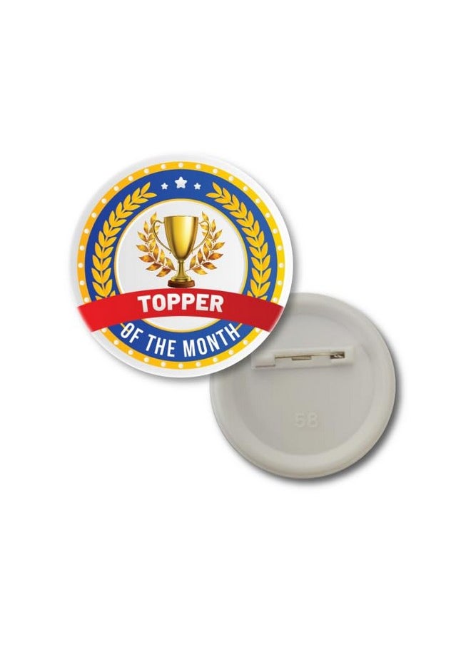 D2c D2C Topper of The Month Badge - 58MM Round Pin Back Button - Ideal for Schools, Colleges, and Recognition Awards for Academic Excellence 5 Qty  - Image 1