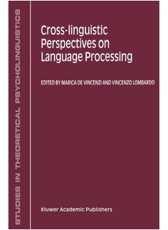 Cross-Linguistic Perspectives on Language Processing 