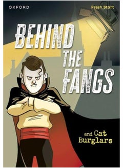 Read Write Inc. Fresh Start Readers: Book 15: Behind the Fangs & Cat Burglars 