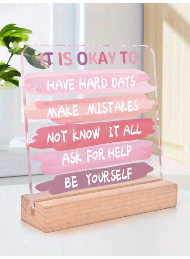 Inspirational Pink Acrylic Desk Sign with Wooden Stand – Positive Motivation Quote Plaque for Home, Office & Study Desk – 11.1 × 2.9 × 10 cm - Image 1