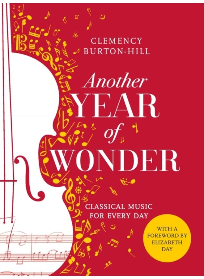 Another Year of Wonder Classical Music for Every Day - Paperback