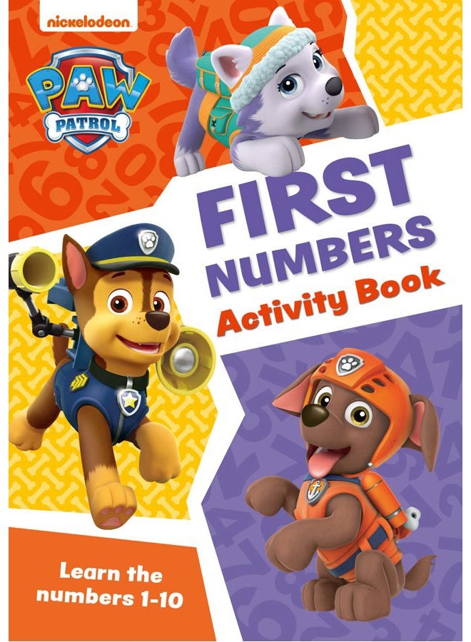 PAW Patrol First Numbers Activity Book: Get Ready for School with Paw Patrol