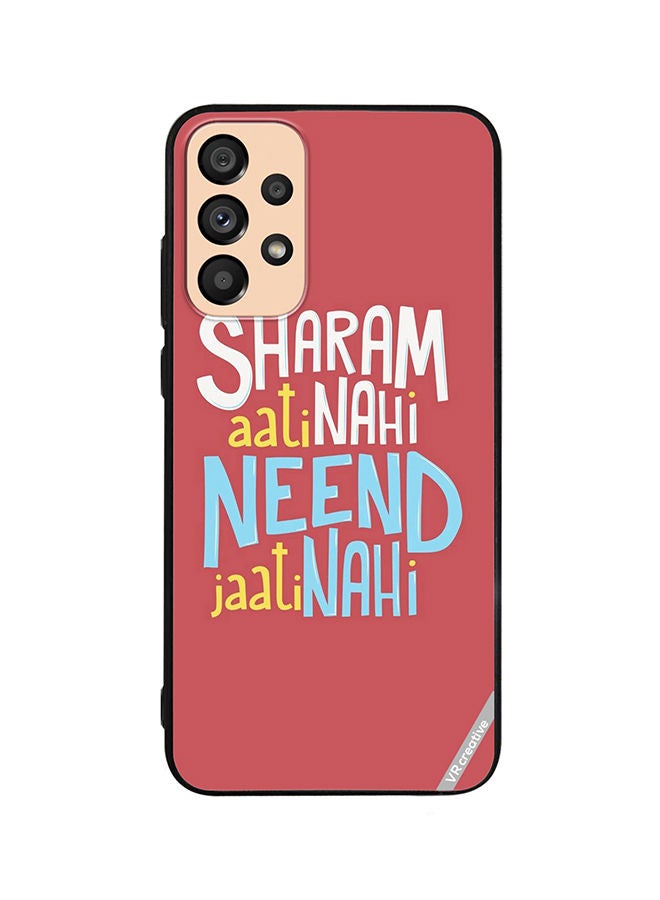 VR CREATIVE Protective Case Cover For Samsung Galaxy A53 5G Sharam Ati Nahi Design Multicolour - Image 1