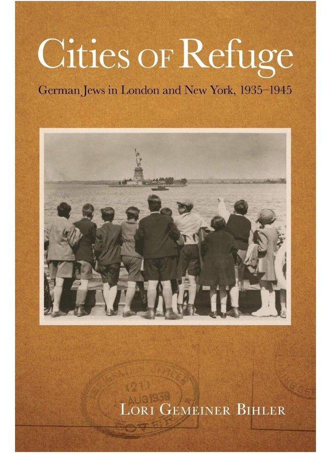 Cities of Refuge: German Jews in London and New York, 1935-1945  - Image 1