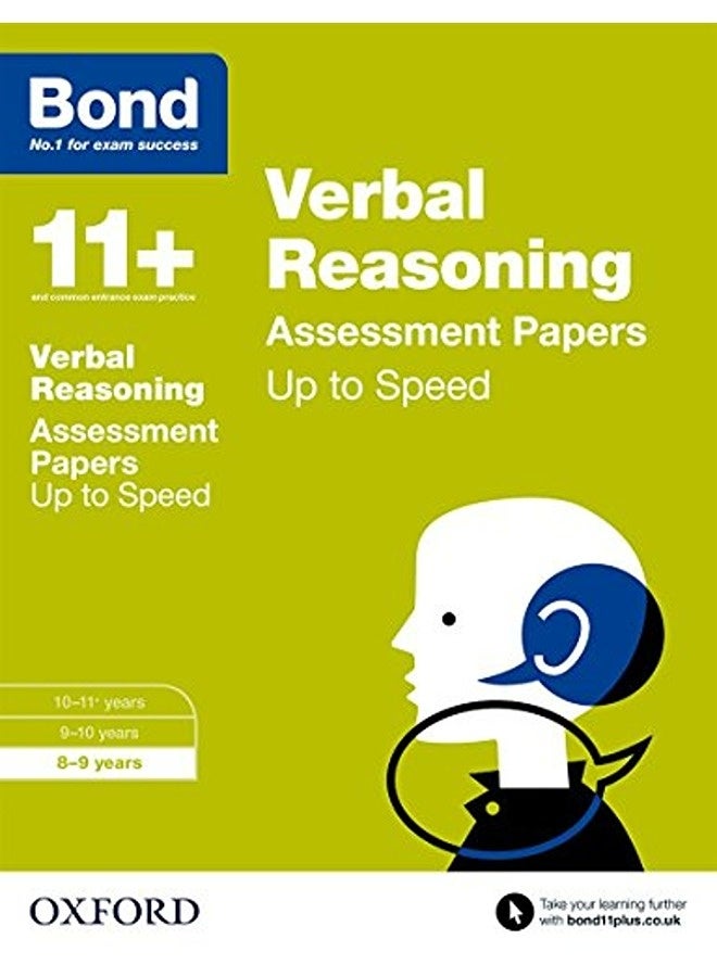 Bond 11+: Verbal Reasoning: Up to Speed Papers: 8-9 years 