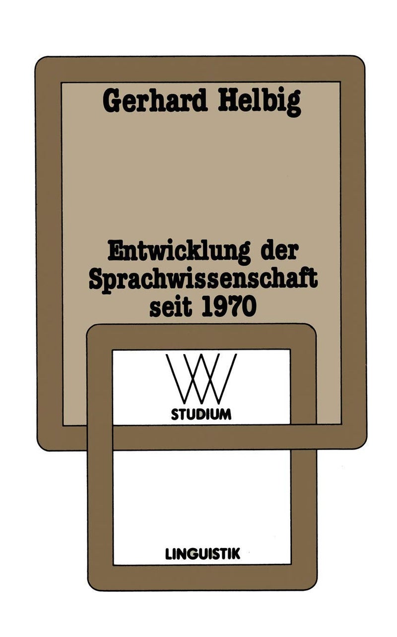 Entwicklung der Sprachwissenschaft seit 1970 
