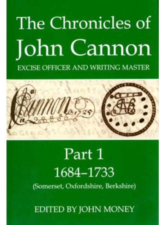 The Chronicles of John Cannon, Excise Officer and Writing Master, Part 1 : 1684-1733 (Somerset, Oxfordshire, Berkshire) : 43 