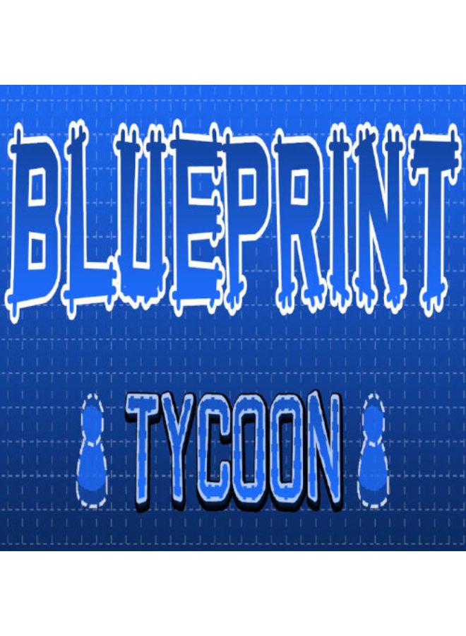 Blueprint Tycoon