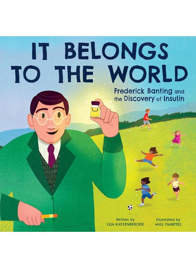 null - It Belongs to the World: Frederick Banting and the Discovery of Insulin - Image 1