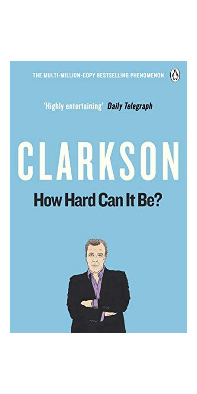 How Hard Can It Be?: The World According to Clarkson Volume 4 - Image 2