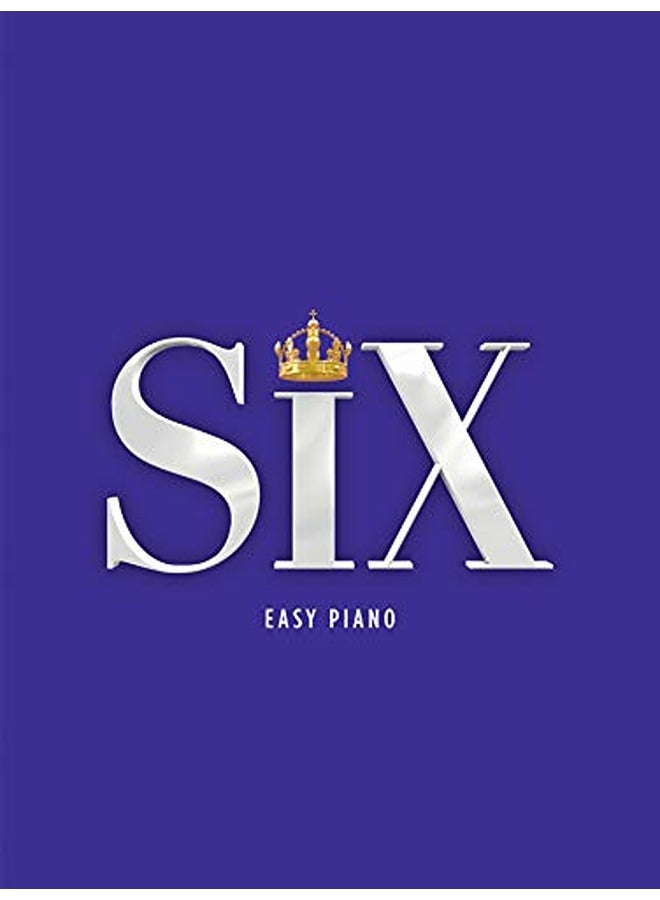 SIX: The Musical Easy Piano
