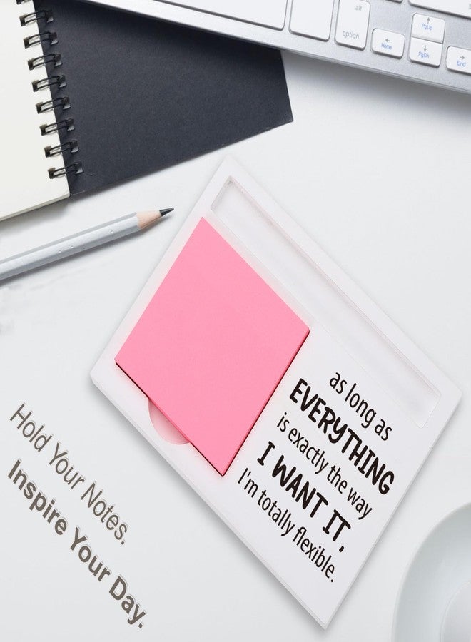 EFFJNSG Funny Sticky Note Holder for Desk – As Long as Everything is Exactly The Way I Want It I’m Totally Flexible Quote, Office Gift for Coworker, Boss, Therapist, Note Pad Organizer for Women Men EDP225 - Image 2