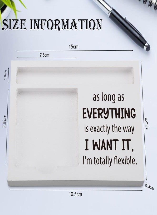 EFFJNSG Funny Sticky Note Holder for Desk – As Long as Everything is Exactly The Way I Want It I’m Totally Flexible Quote, Office Gift for Coworker, Boss, Therapist, Note Pad Organizer for Women Men EDP225 - Image 4