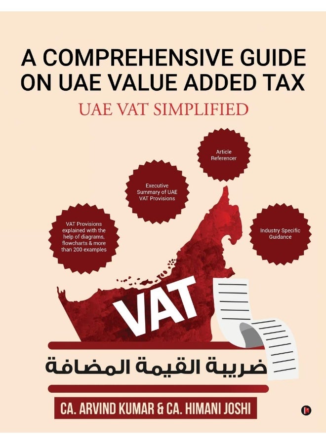 A Comprehensive Guide on Uae Value Added Tax: Uae Vat Simplified 