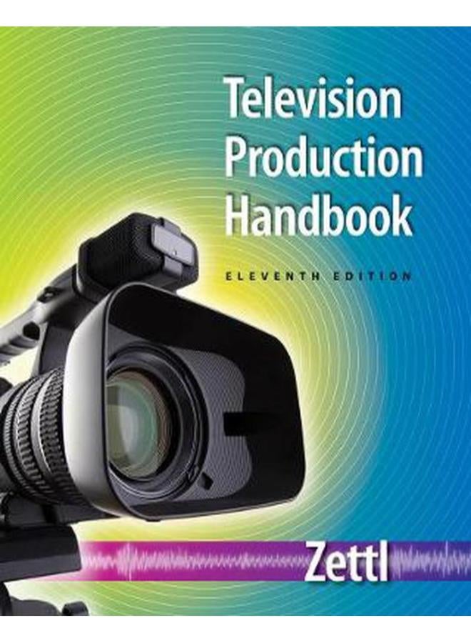Television Production Handbook (Wadsworth Series in Broadcast and Production)
