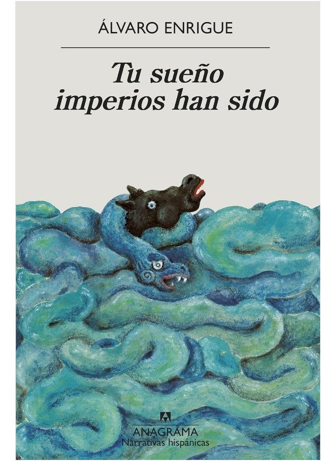 Tu sueño imperios han sido 