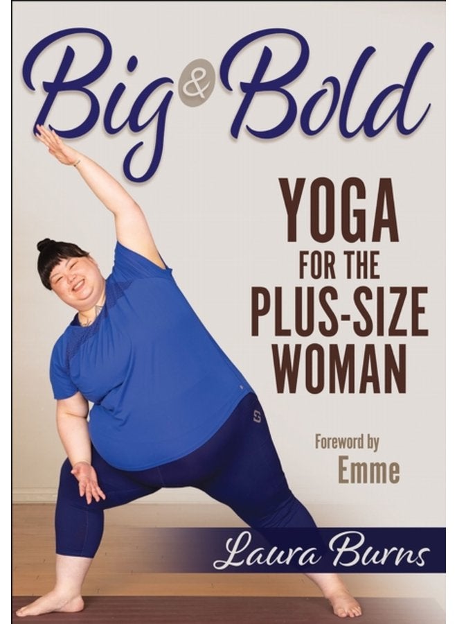 Big Bold Yoga for the Plus Size Woman - Paperback