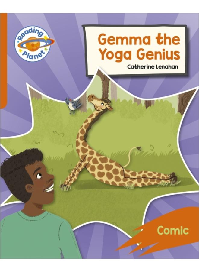 Reading Planet: Rocket Phonics ??? Target Practice - Gemma the Yoga Genius - Orange