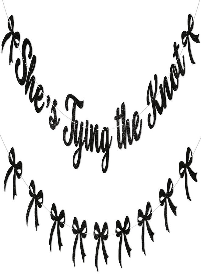 Ramciyo She's Tying The Knot Banner & Black Bow Garland, Bow Bridal Shower Engagement Wedding Party Decorations for Women Black Glitter - Image 1