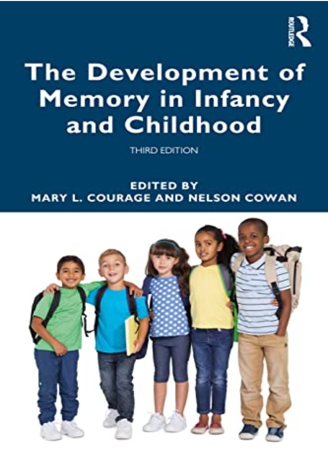 The Development of Memory in Infancy and Childhood 