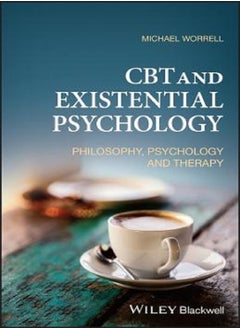 CBT and Existential Psychology: