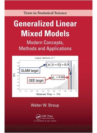 Generalized Linear Mixed Models: Modern Concepts, Methods and Applications - pzsku/ZBA853FCC2C43DFDB4E08Z/45/_/1727204465/d71e97a5-7141-44a3-b7ec-1cd7f528eaae