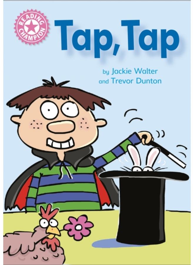 Reading Champion: Tap, Tap : Independent Reading Pink 1B 