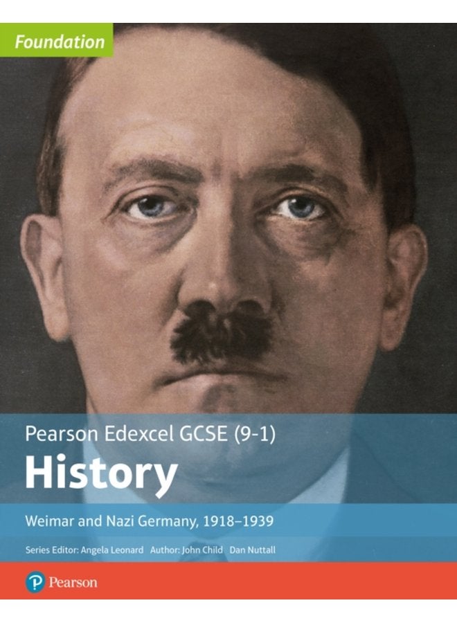 Edexcel GCSE 9 1 History Foundation Weimar and Nazi Germany 1918 39 Student Book - Paperback