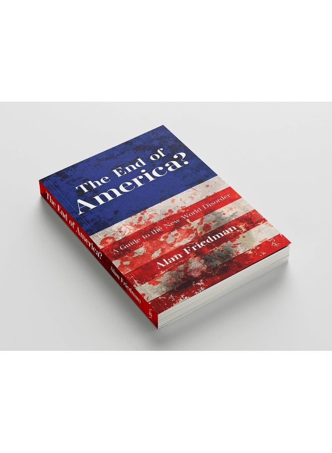 The End of America?: A Guide to the New World Disorder - Image 2
