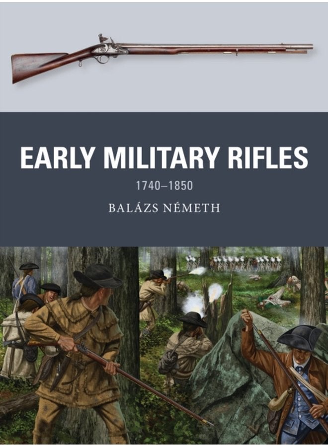 Early Military Rifles 1740 1850 - Paperback