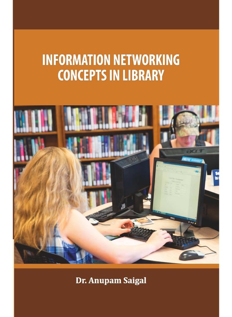 Information Networking Concepts in Library