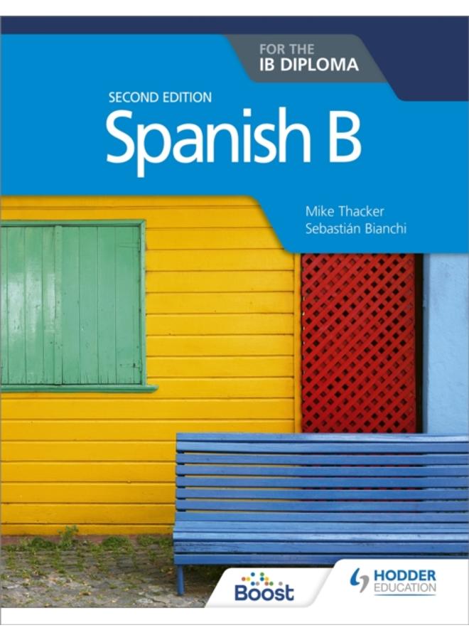 Spanish B for the IB Diploma Second Edition