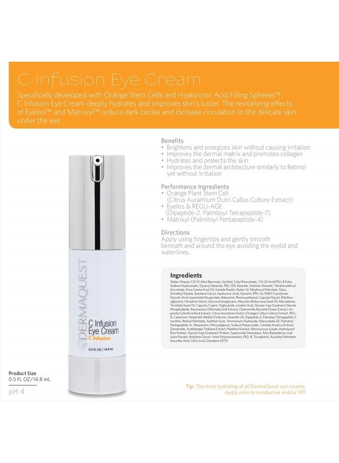 DermaQuest C Infusion Hydrating Revitalizing Eye Cream - Eye Bags Reducer, Eye Puffiness Treatment & Under Eye Cream For Dark Circles (0.5 oz) - Image 5