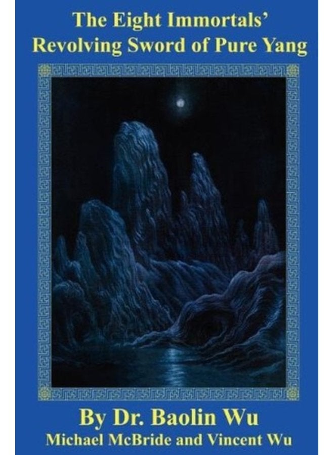 The Eight Immortals Revolving DAO Today - Paperback