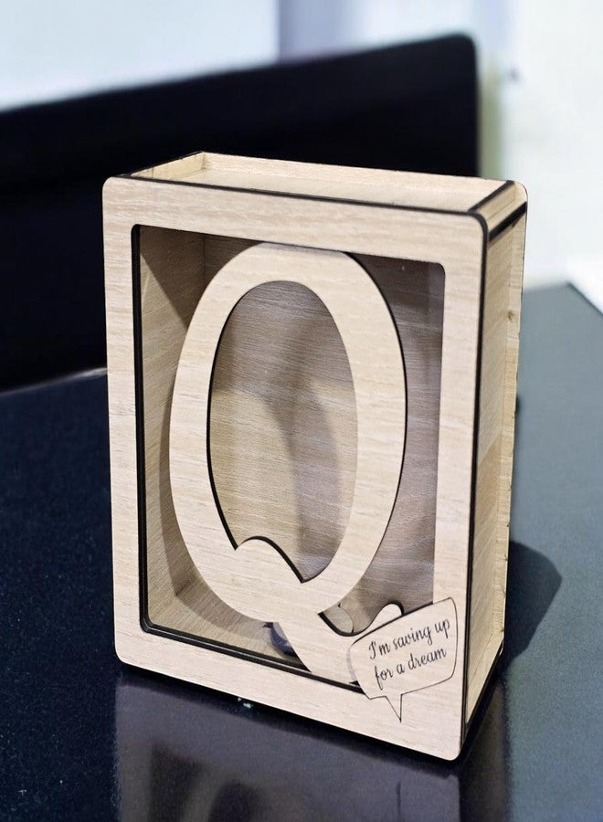 LACUM® Letter Piggy Bank - Custom Wooden Money Bank for Kids & Adults - Sunmica Coated Engineering Wood with Transparent Acrylic Front - Unique Gifts (Letter Q) - Image 4