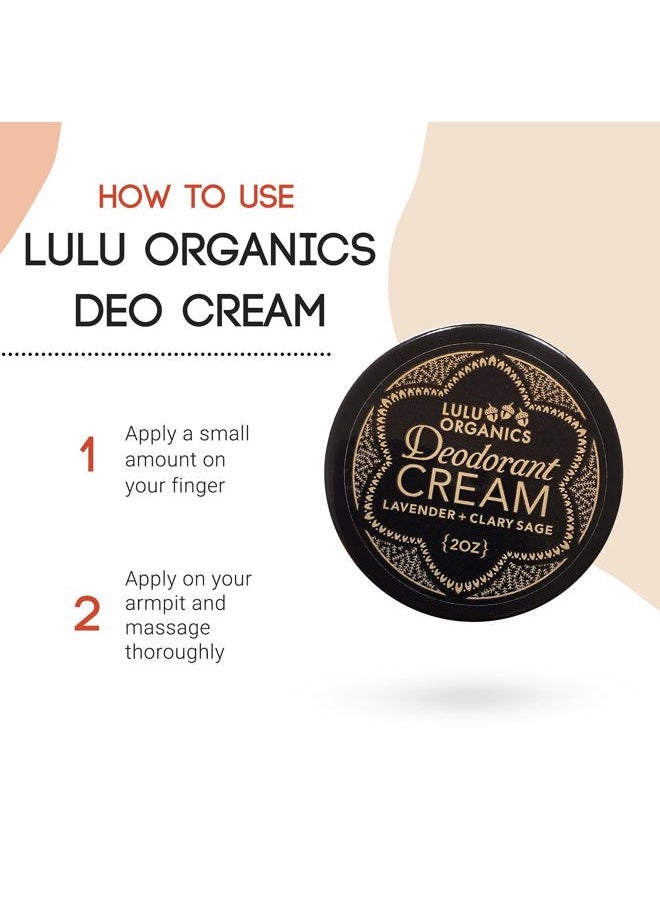 Lulu Organics - Natural Deodorant Cream – Aluminum and Cruelty Free, Long Lasting Odor for Women and Men, Vegan Formula, Gentle on Sensitive Skin, Non Toxic and Eco-Friendly, Lavender & Clary Sage, 2oz - Image 1