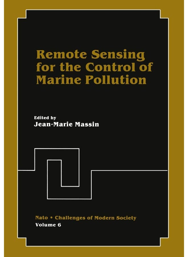 Remote Sensing for the Control of Marine Pollution