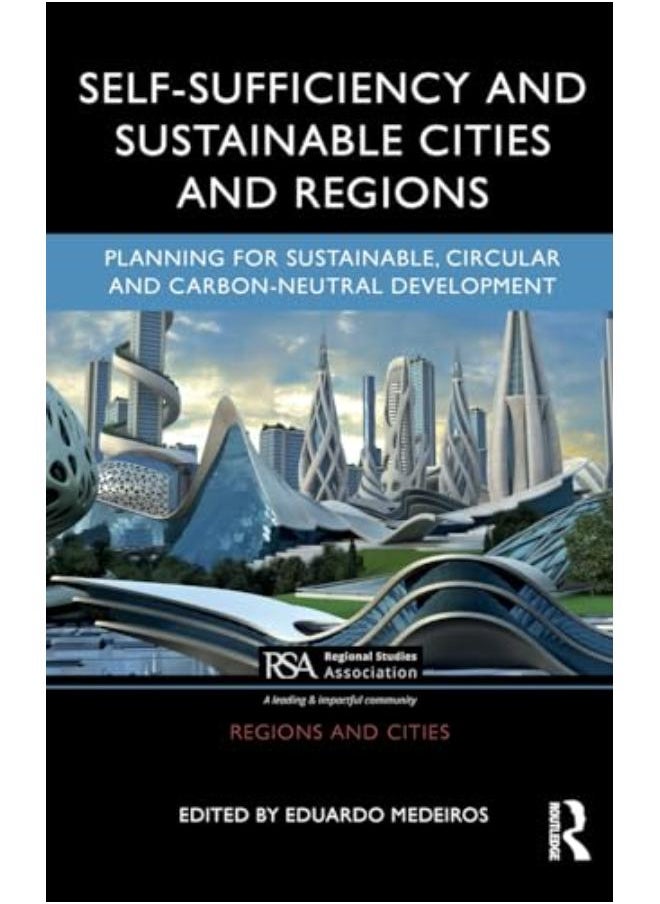 Self -Sufficiency and Sustainable Cities and Regions 