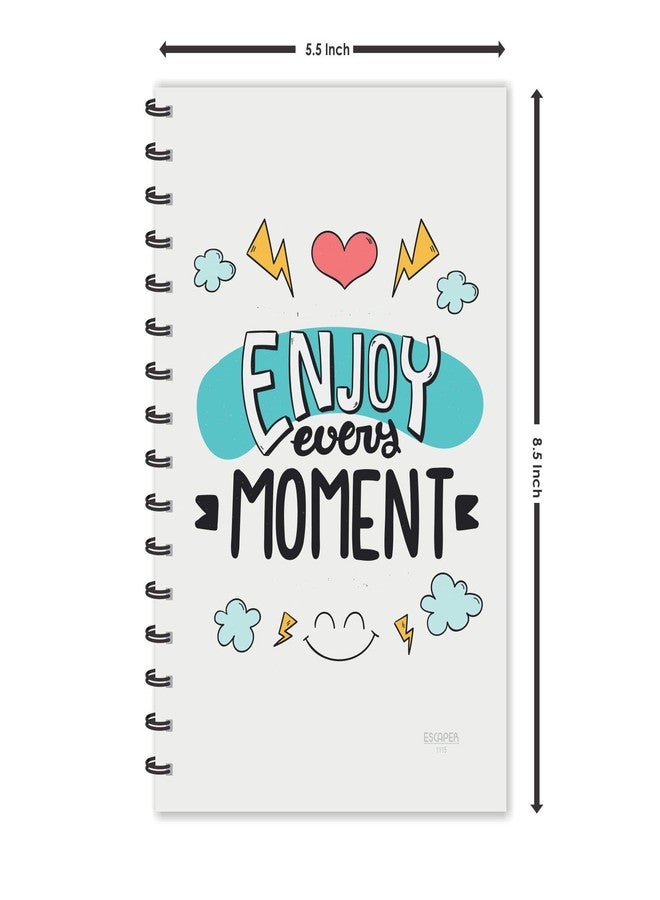 ESCAPER Enjoy Every Moment Motivational Quotes Diary, Ruled - A5-8.5 x 5.5 inches Inspirational Diary, Diary Notepad, Diary for Kids, Diary for Office, Diary for Gift - Image 4