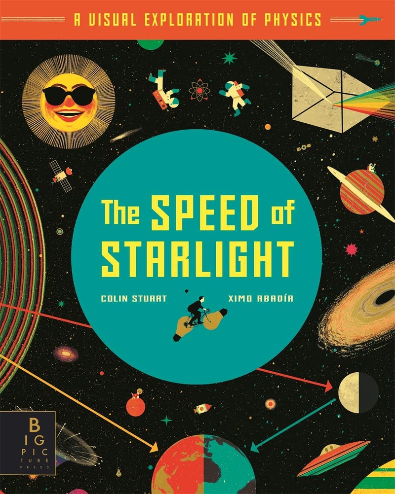 The Speed of Starlight: How Physics, Light and Sound Work - Image 1