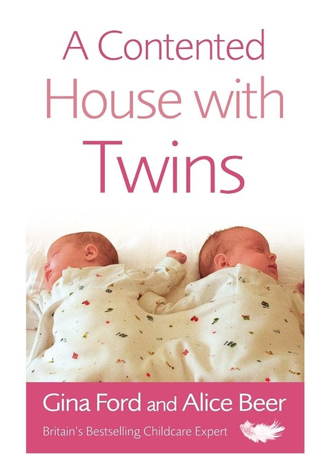 Contented House With Twins By Gina Ford & Alice Beer