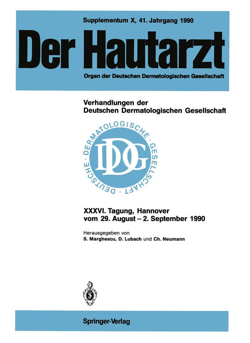 Supplementum X, 41. Jahrgang 1990 Verhandlungen der Deutschen Dermatologischen Gesellschaft 