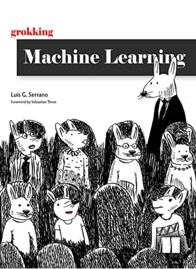 Grokking Machine Learning 