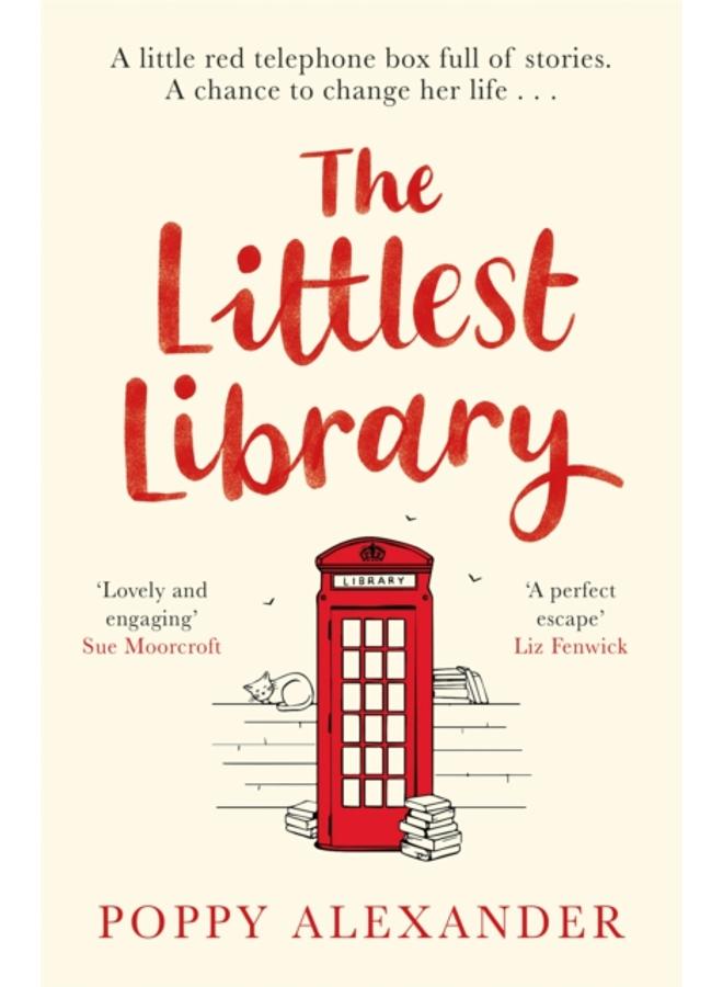 The Littlest Library : A heartwarming, uplifting and romantic read 