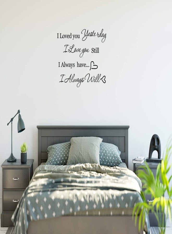 ADECNS I Loved You Yesterday I Love You Still Wall Decals Mr and Mrs Wall Decal Sticker Vinyl Quote Art Home Decor for Couple Bedroom - Image 2