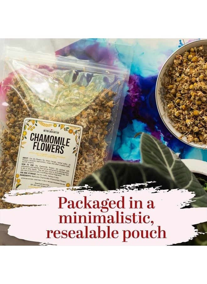 Better Shea Butter - Chamomile Flowers | Bulk Size | Edible Dry Flowers for Relaxing Chamomile Tea | Use These Dried Herbs for Bath, Soap Making and Other DIY Projects | 4 oz - Image 1
