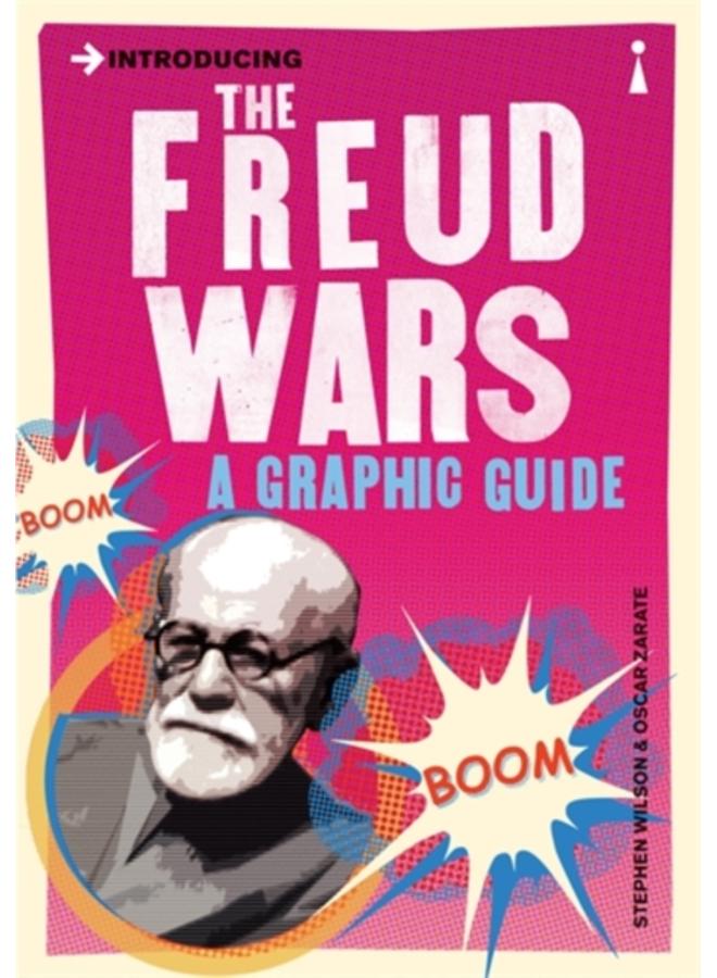 Introducing the Freud Wars : A Graphic Guide